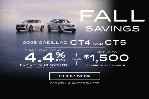 2025 CADILLAC CT4 AND CT5