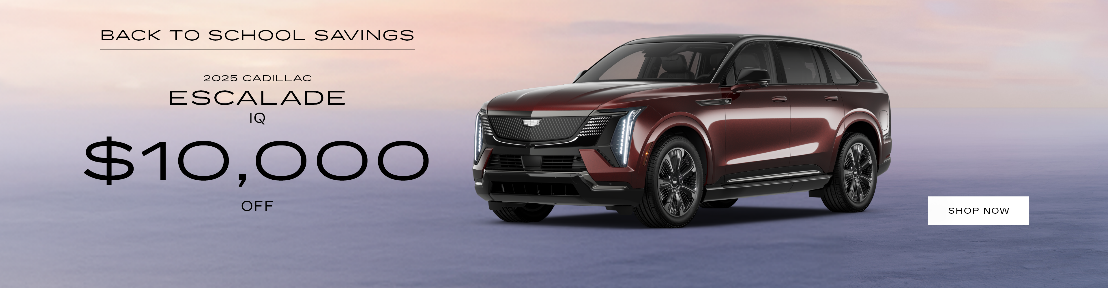 Back To School Savings 2025 Cadillac Escalade IQ Offer