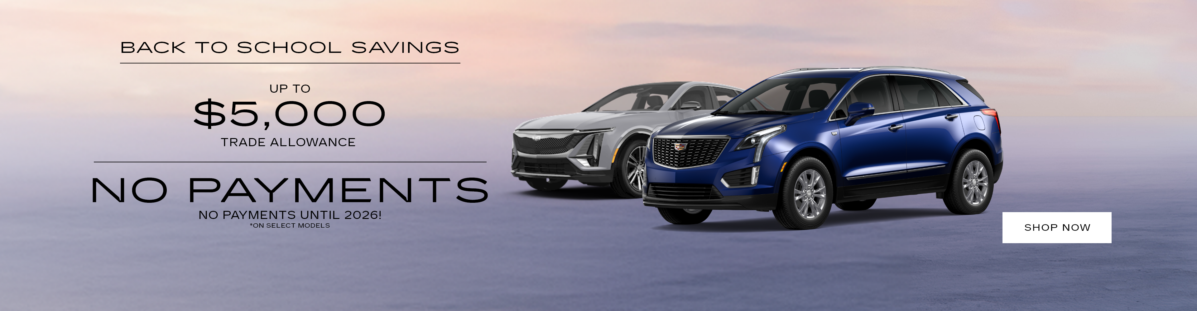 Back To School Savings up to $5,000 Trade Allowance offer